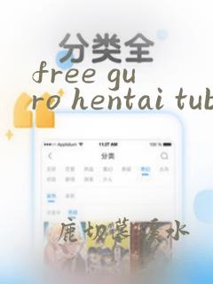 free guro hentai tube