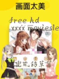 free hd xxxx moviesles