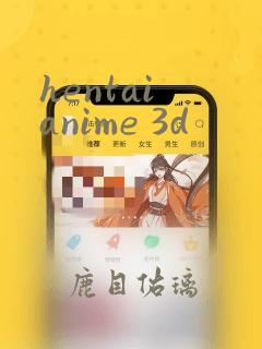 hentai anime 3d