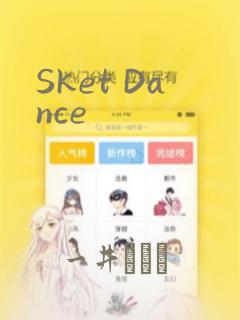 Sket Dance