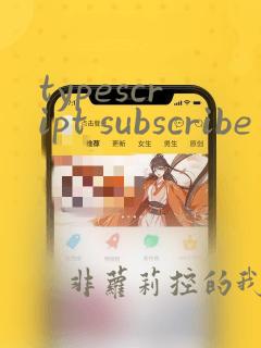 typescript subscribe