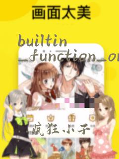 builtin_function_or_method object