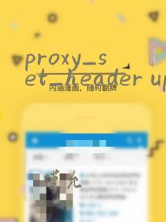 proxy_set_header upgrade $http_upgrade