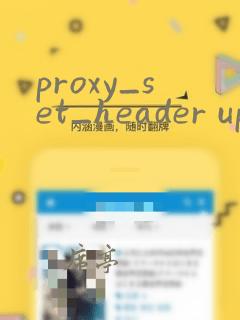 proxy_set_header upgrade $http_upgrade
