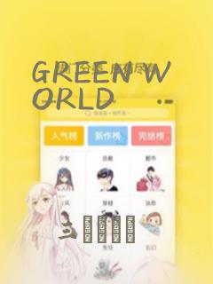 GREEN WORLD