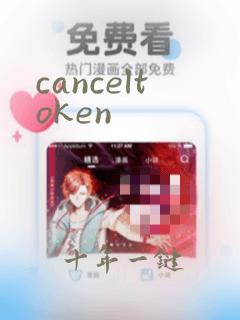 canceltoken