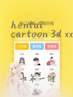hentai cartoon 3d xxx