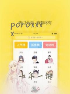 poroxxxx