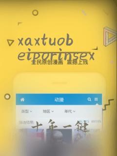 xaxtuobeiporinsex