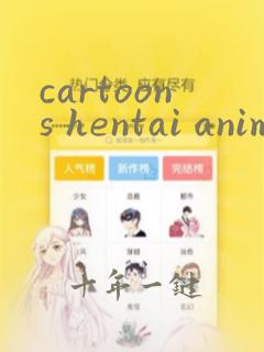 cartoons hentai anime