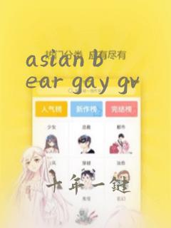 asian bear gay gv