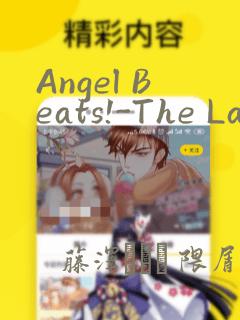 Angel Beats!-The Last Operation-