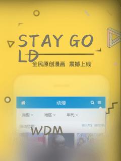 STAY GOLD