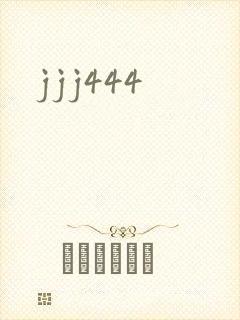 jjj444
