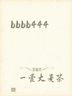 bbbb444