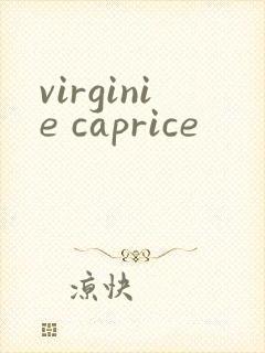 virginie caprice