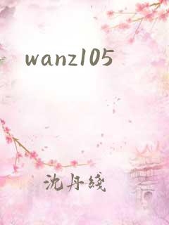 wanz105