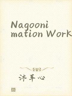 Nagoonimation Works3D