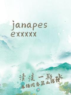 janapesexxxxx