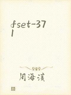 fset-371