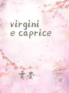 virginie caprice