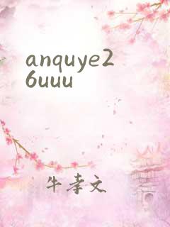 anquye26uuu