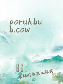 poruhbub.cow