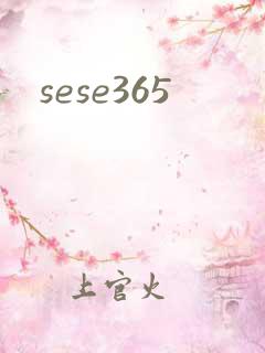 sese365