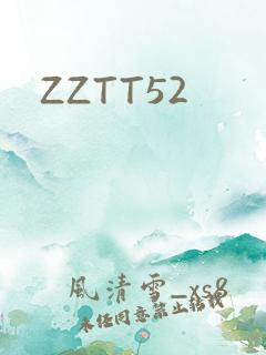ZZTT52