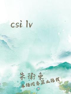 csi lv