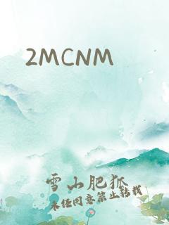 2MCNM