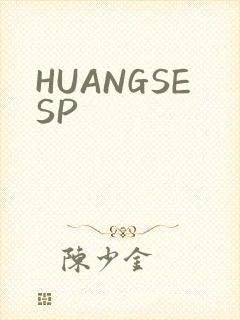 HUANGSESP