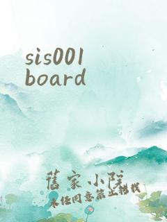 sis001 board