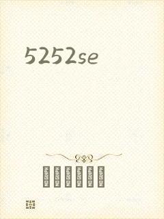 5252se