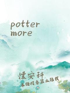 potter more