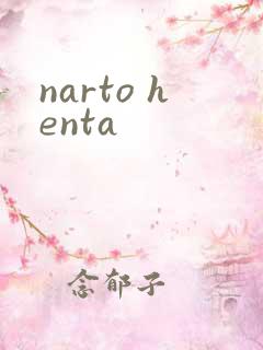 narto henta
