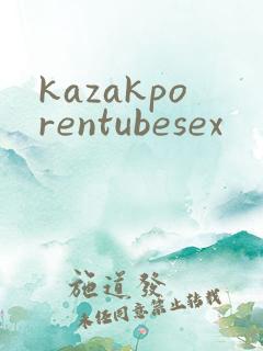 kazakporentubesex