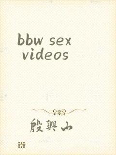 bbw sex videos