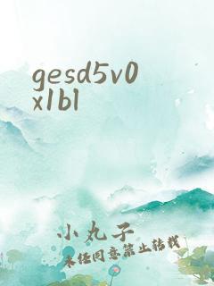 gesd5v0x1bl