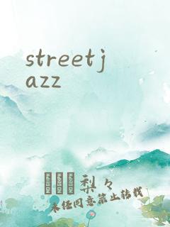 streetjazz