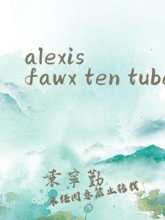 alexis fawx ten tube videosex hd