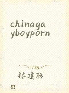 chinagayboyporn chinagayboyporn