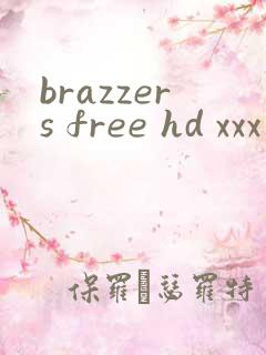 brazzers free hd xxx