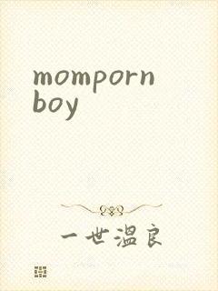 mompornboy