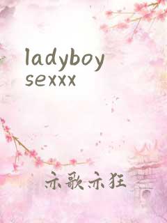 ladyboysexxx