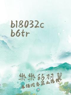 bl8032cb6tr