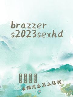 brazzers2023sexhd