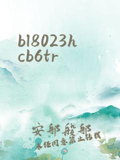 bl8023hcb6tr