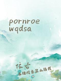 pornroewqdsa