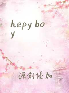 hepy boy hepy boy
